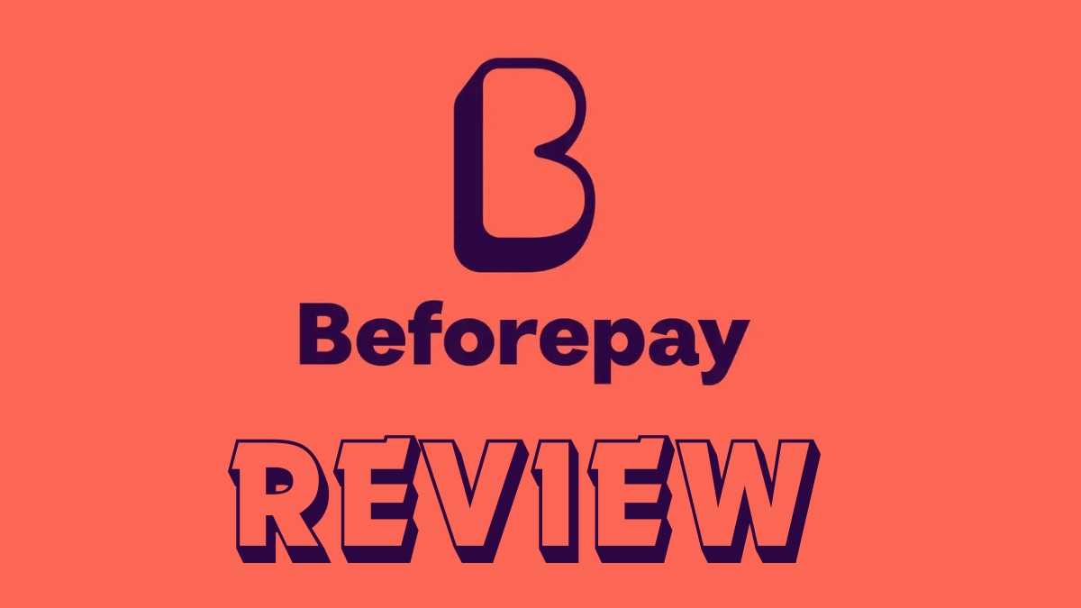 Beforepay Loan App Review